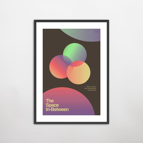 "The Space In-Between" Print